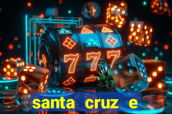 santa cruz e cruzeiro ao vivo hd